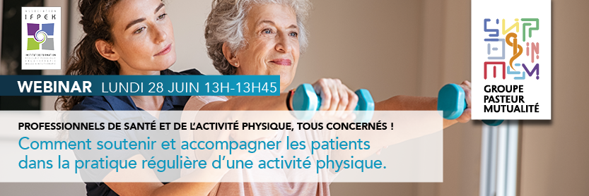 webinaire sur l'activité physique pour guider les professionnels de santé dans la prescription et l'accompagnement des patients dans leur pratique régulière